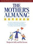 41. The Mother's Almanac by Marguerite Kelly and Elia Parsons